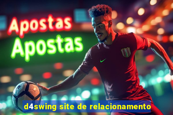 d4swing site de relacionamento